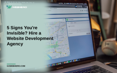 5 Signs You’re Invisible? Hire a Website Development Agency